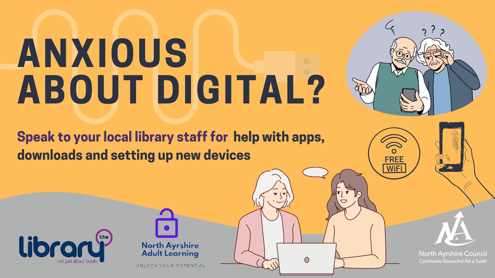 Anxious about digital - get digital support via North Ayrshire Libraries