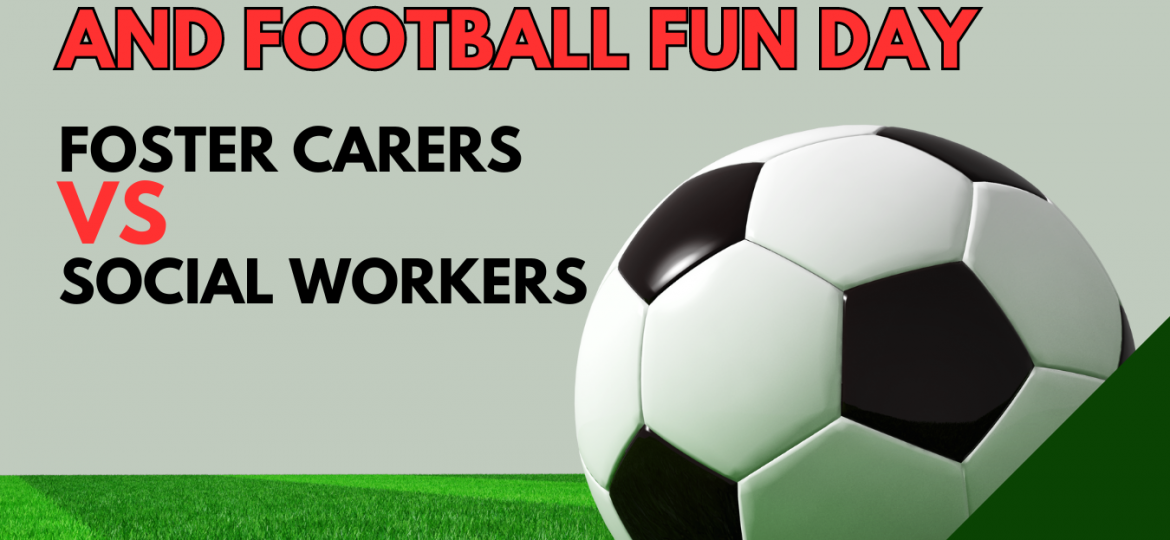 Fostering recruitment and football fun day poster