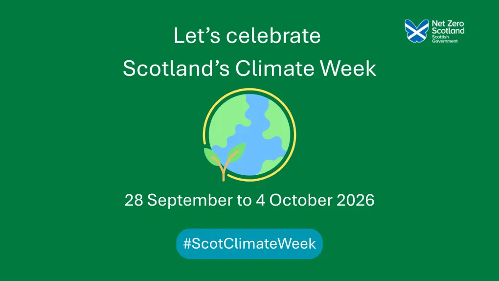 Let's celebrate Scotland's Climate Week